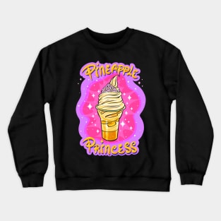 Princess Shirt for Pineapple Princesses Crewneck Sweatshirt